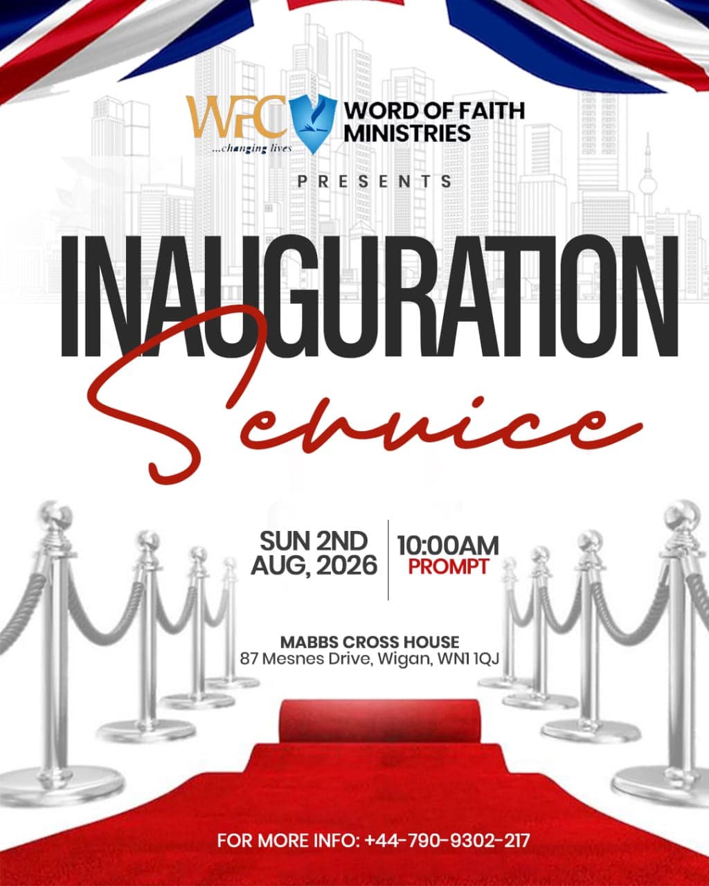 Inauguration Service flyer — Sunday 2nd August 2026, 10:00am prompt, Mabbs Cross House, 87 Mesnes Drive, Wigan, WN1 1QJ